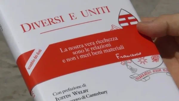 A new book of Pope Francis' writings on human relationships, Diversi e uniti, contains a preface by Archbishop of Canterbury Justin Welby