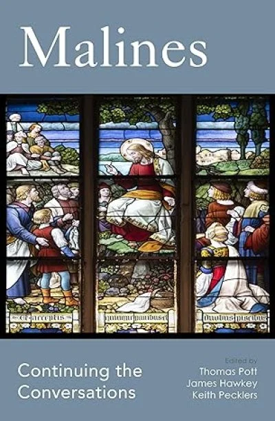 Malines: Continuing the Conversations