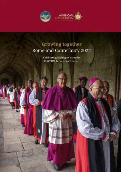 Growing together: Rome and Canterbury 2024 – Celebrating highlights from the IARCCUM Ecumenical Summit